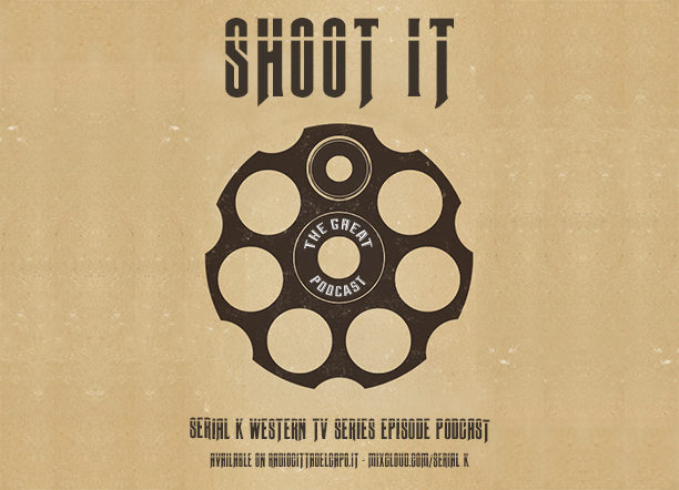13 - teaser podcast radio western radio serial k