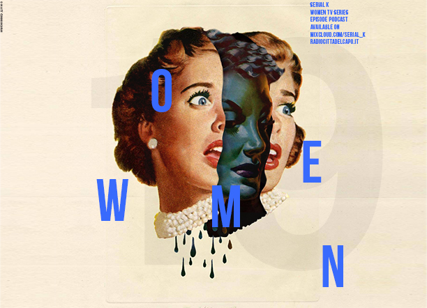 20 - teaser podcast radio serie al femminile radio serial k