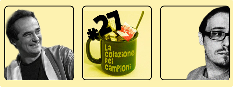 La colazione dei campioni puntata 27